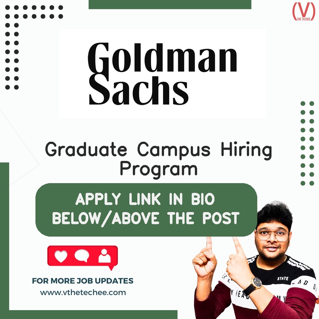 Goldman Sachs hiring poster vthetecheejobs