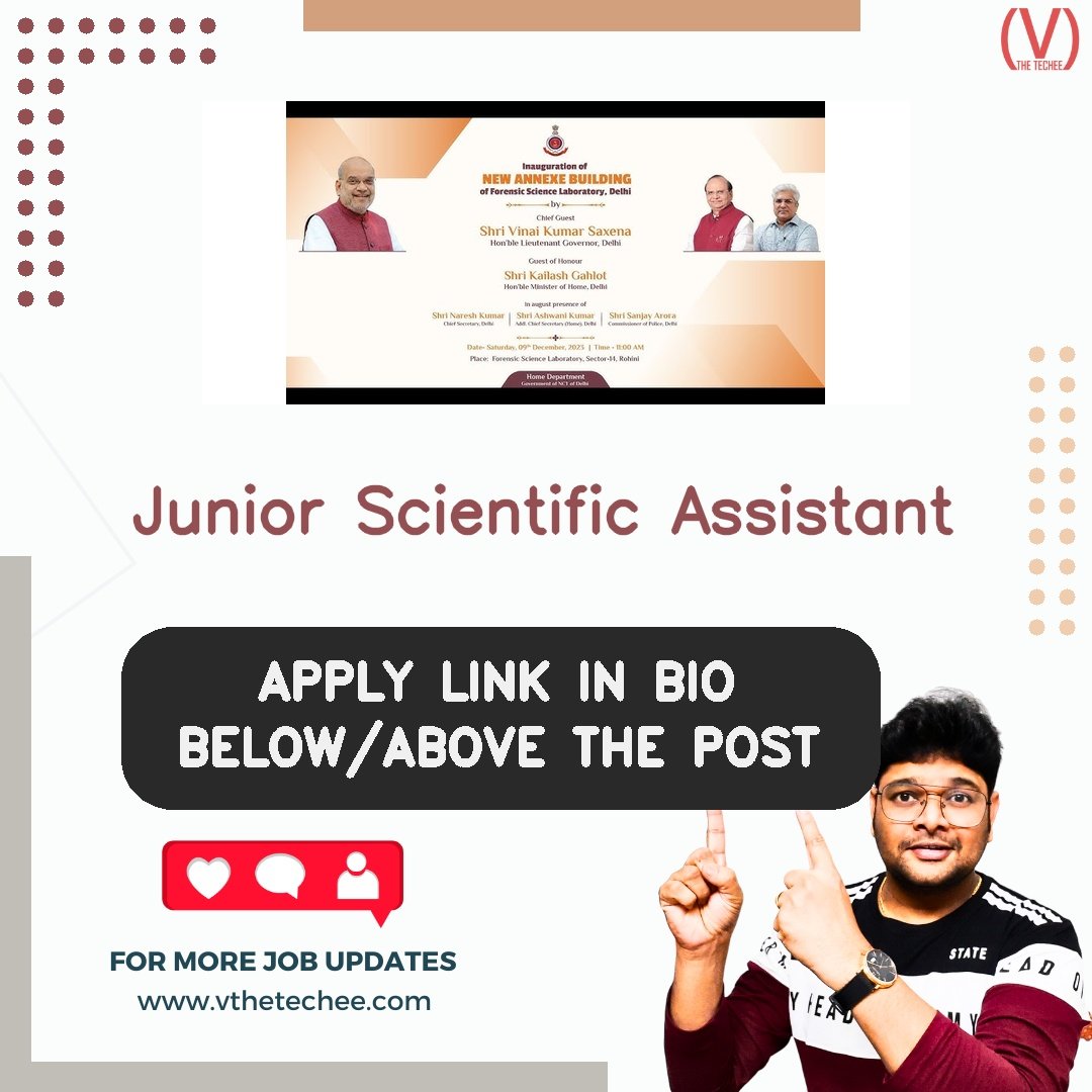 Forensic Science Laboratory, Home Department, Government of NCT of Delhi hiring poster vthetecheejobs