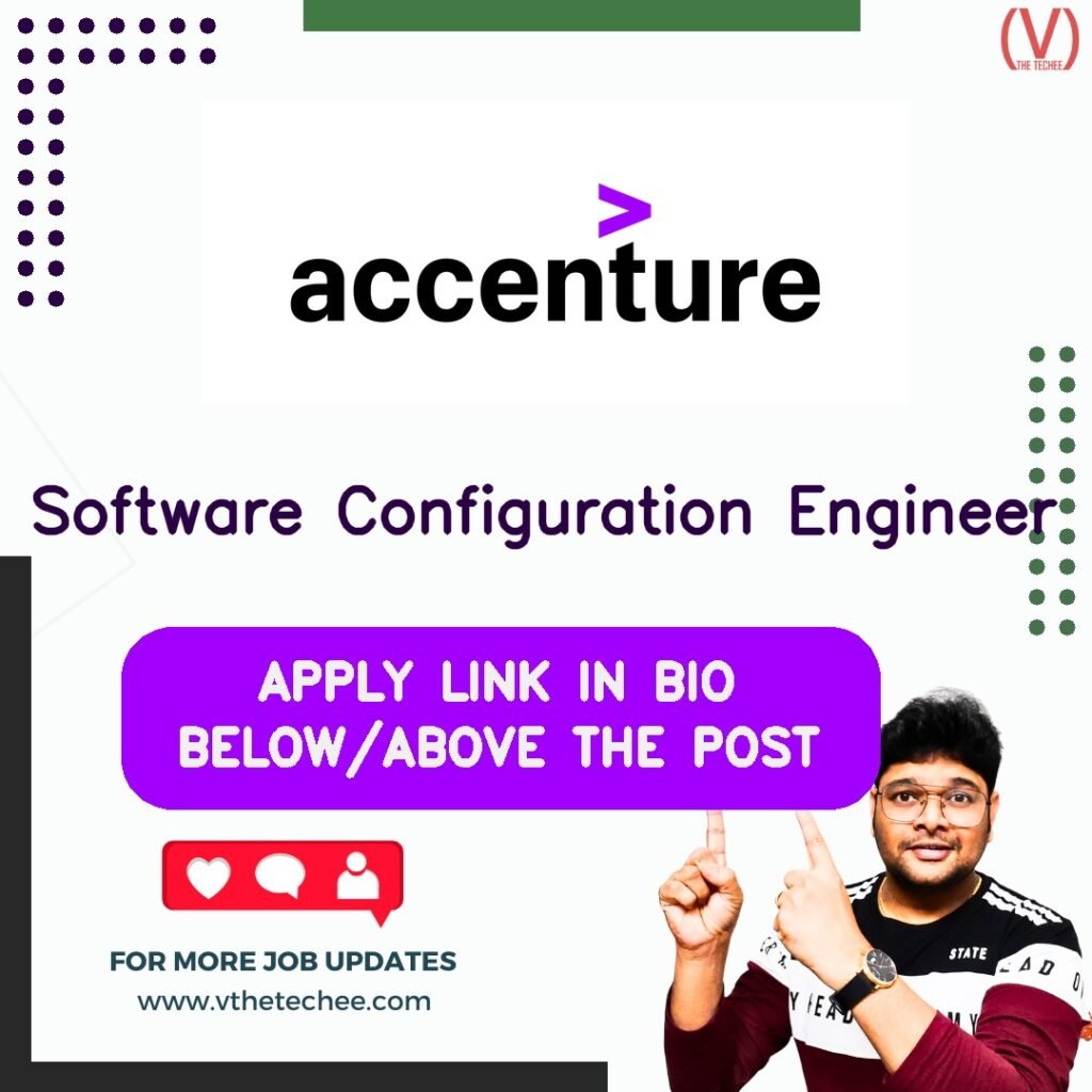 Software Configuration Engineer at Accenture