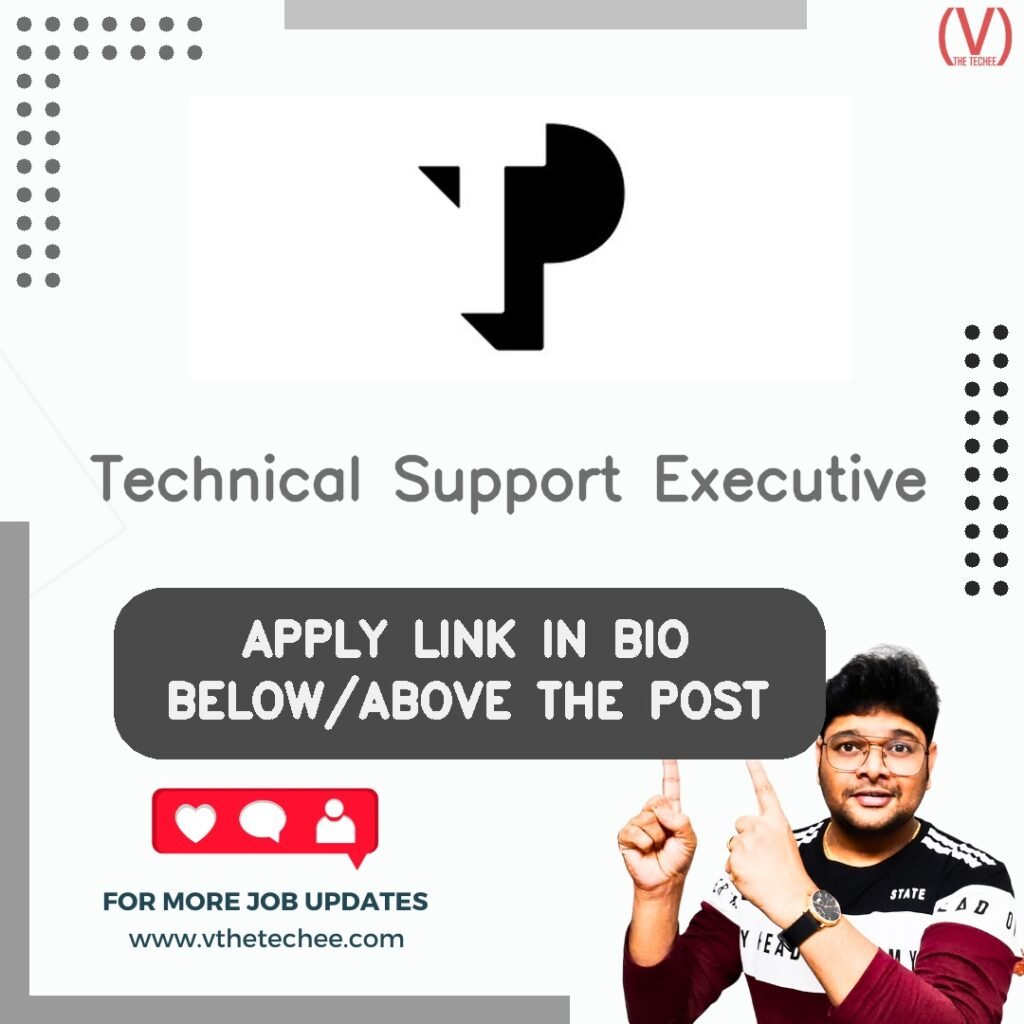 Technical Support Executive at Teleperformance (TP)