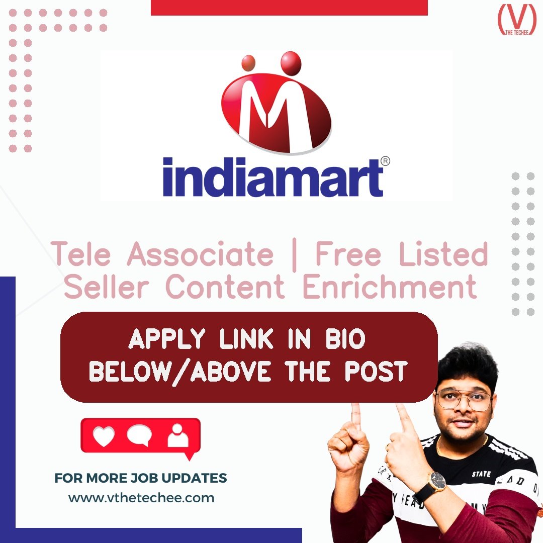 IndiaMART hiring poster vthetecheejobs