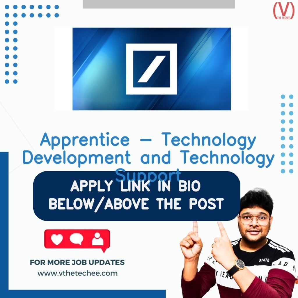 Apprentice - Technology Development and Technology Support at Deutsche Bank