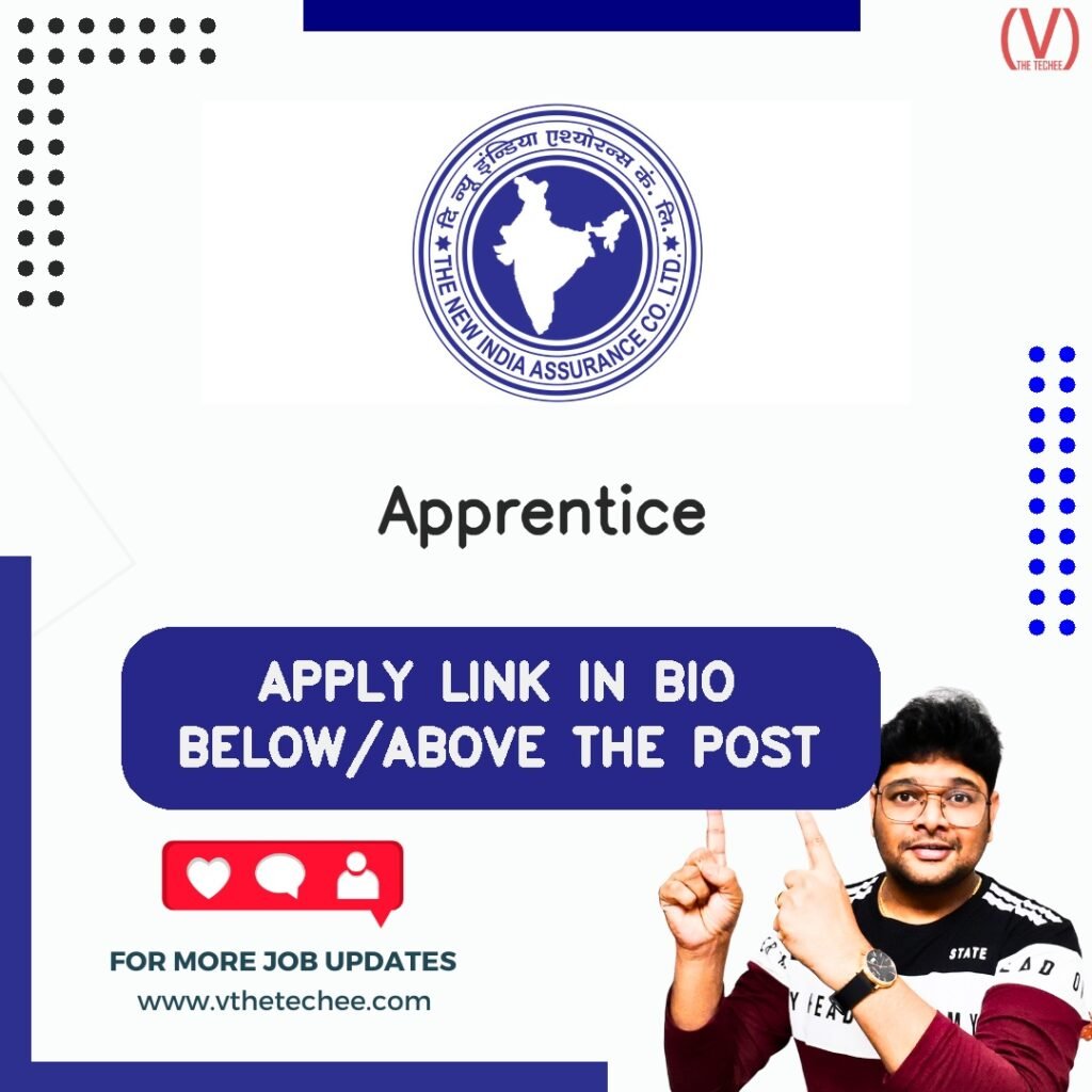 Apprentice at THE NEW INDIA ASSURANCE COMPANY LIMITED