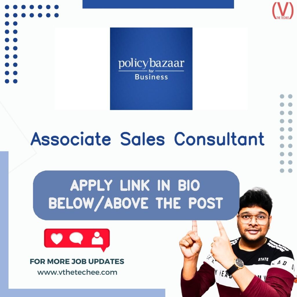 Associate Sales Consultant at Policybazaar