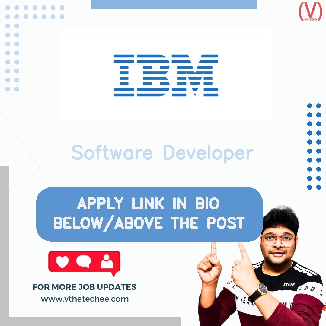 IBM India Private Limited hiring poster vthetecheejobs
