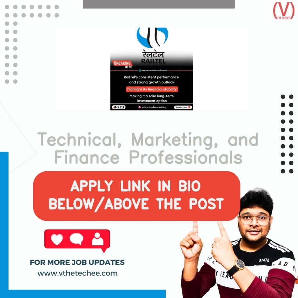 Technical, Marketing, and Finance Professionals at RailTel Corporation of India Limited