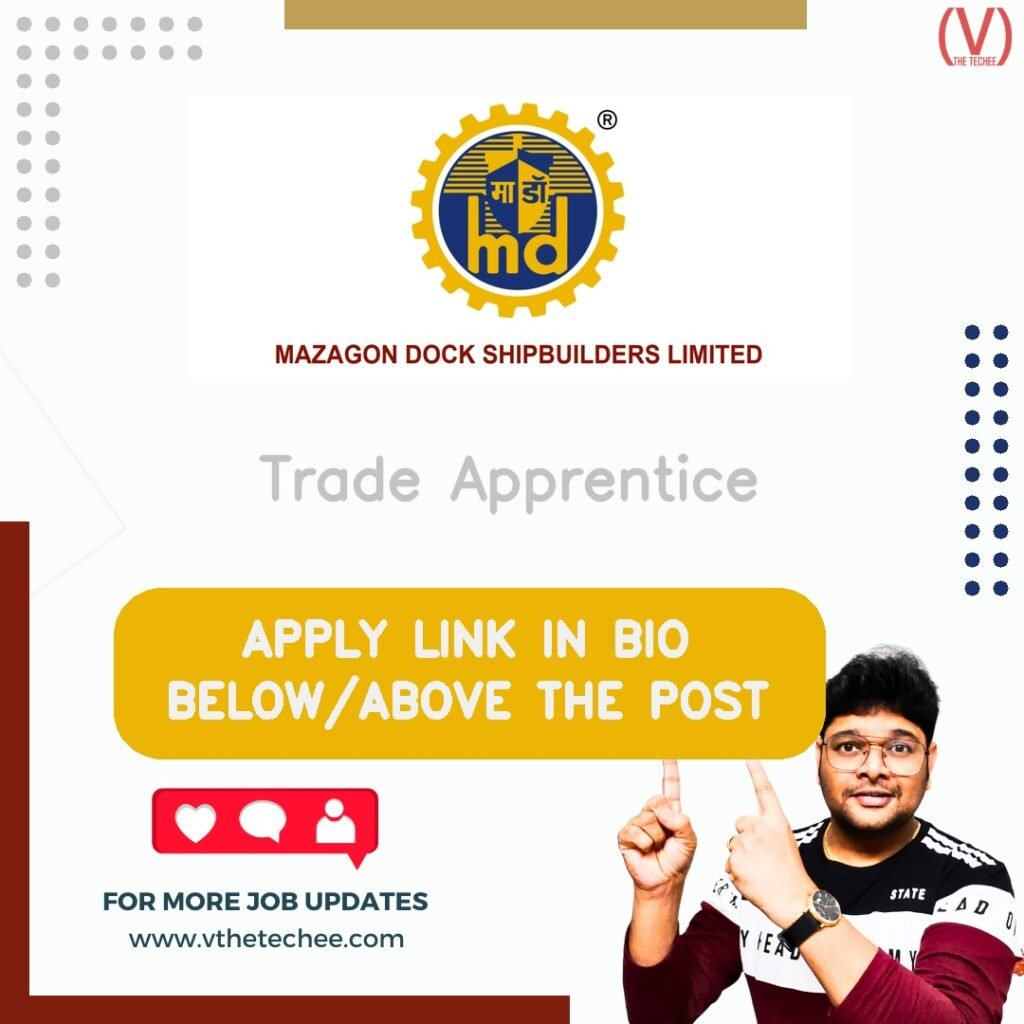 Trade Apprentice at Mazagon Dock Shipbuilders Limited (MDL)