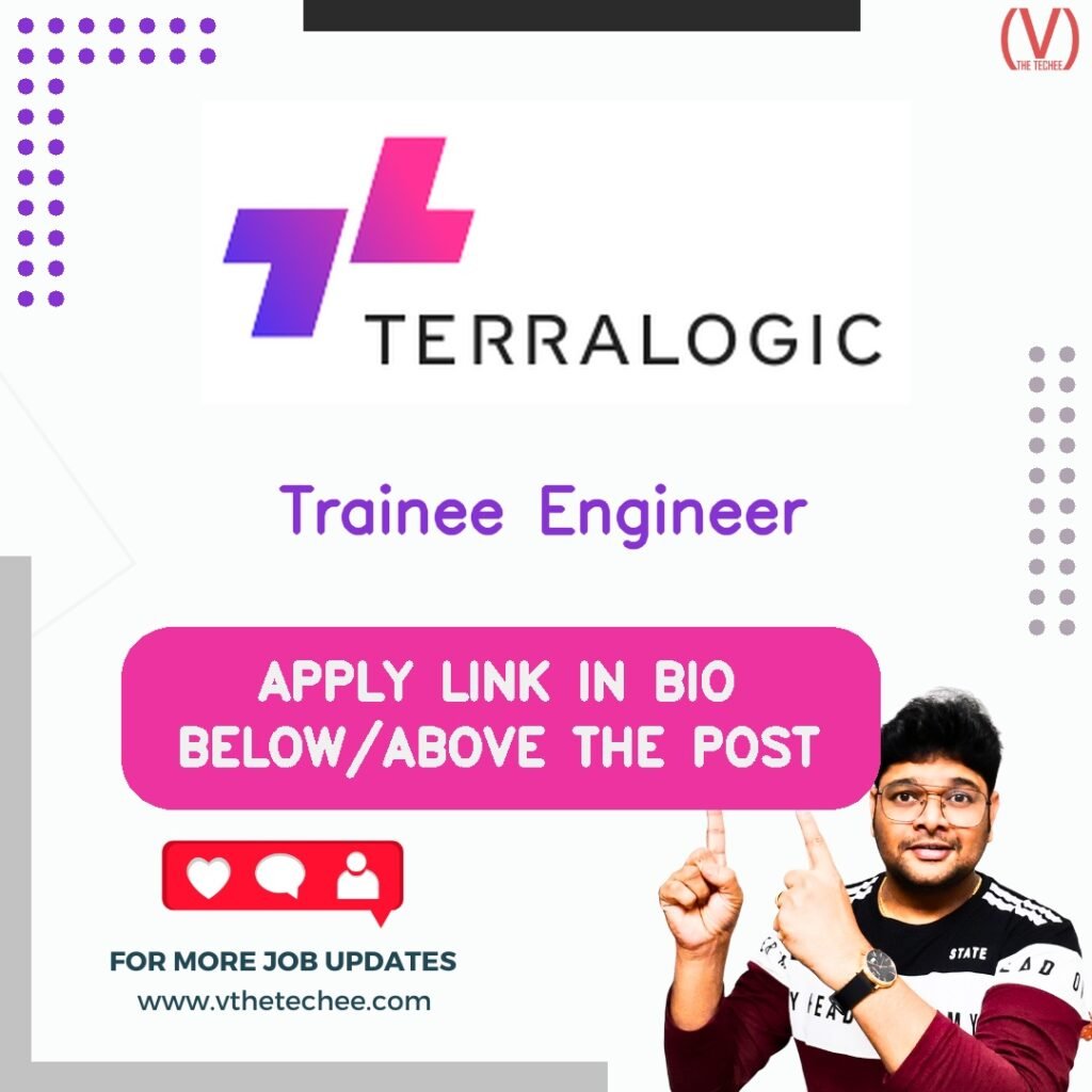 Trainee Engineer at Terralogic