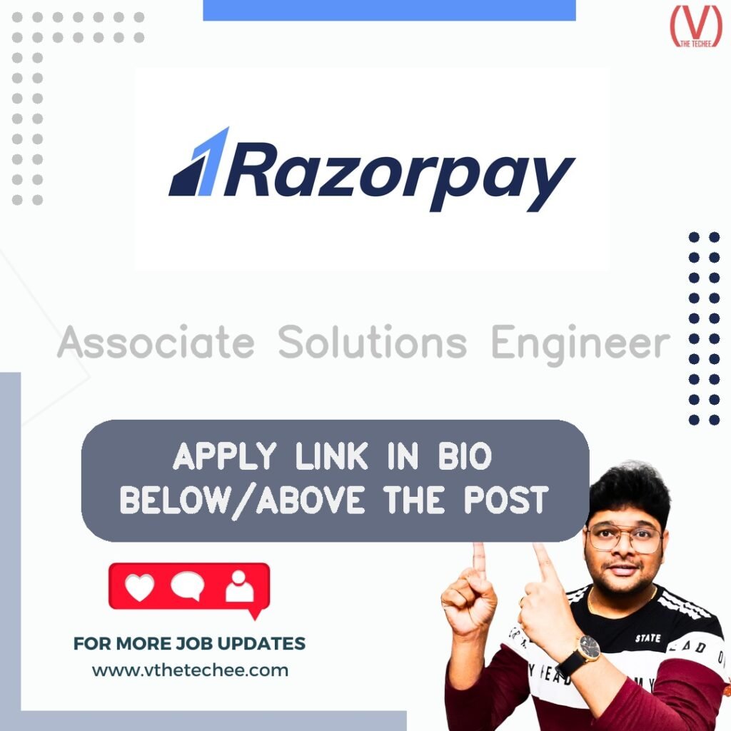 Associate Solutions Engineer at Razorpay