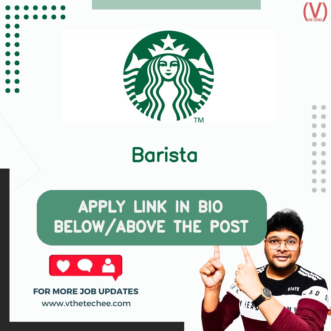 Starbucks India hiring poster vthetecheejobs