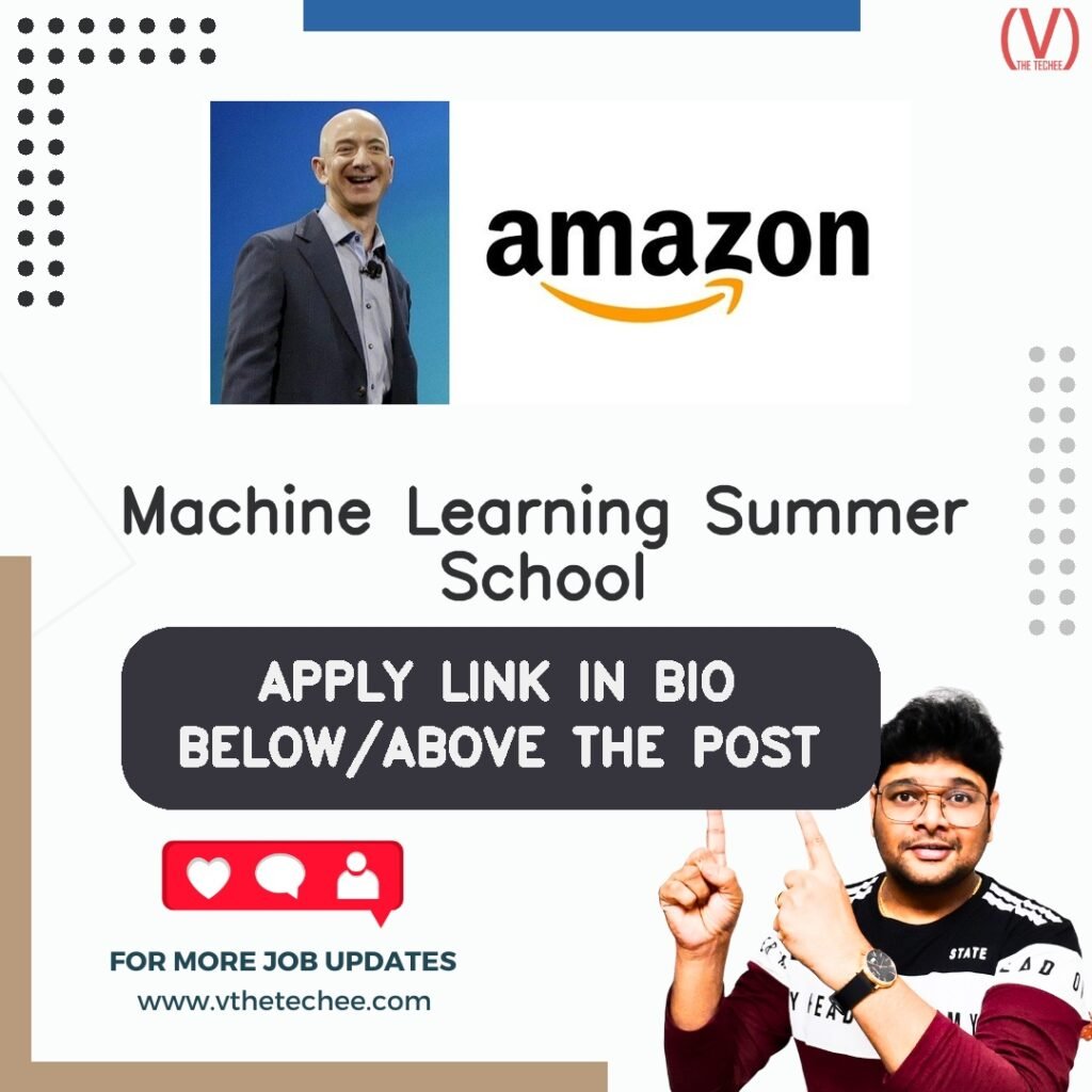 Machine Learning Summer School at Amazon