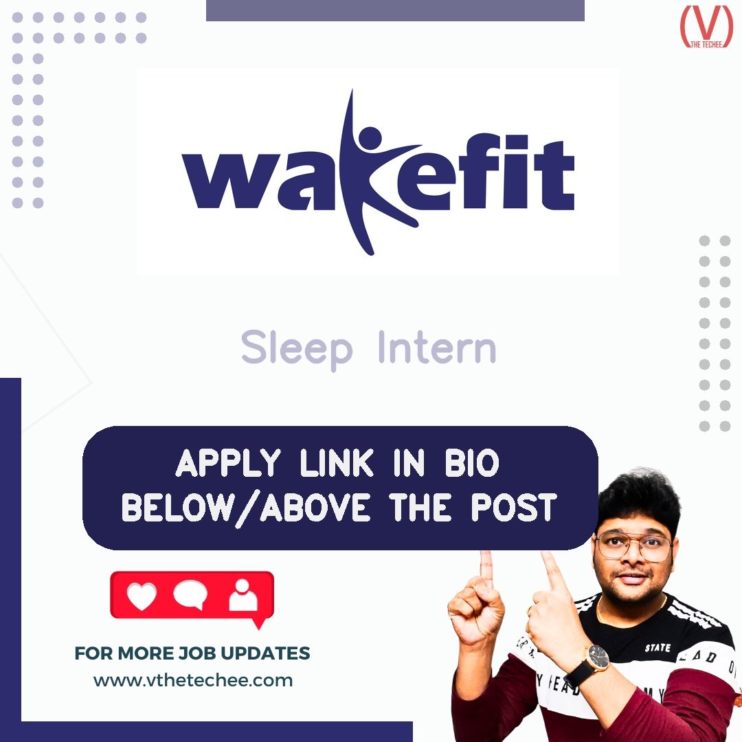 Wakefit hiring poster vthetecheejobs