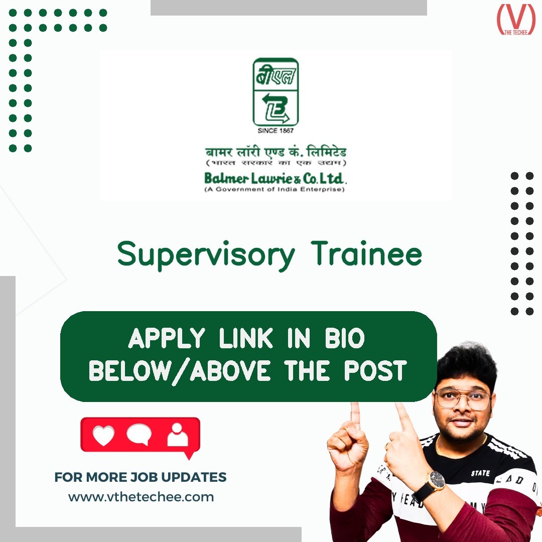 Balmer Lawrie & Co. Ltd. hiring poster vthetecheejobs