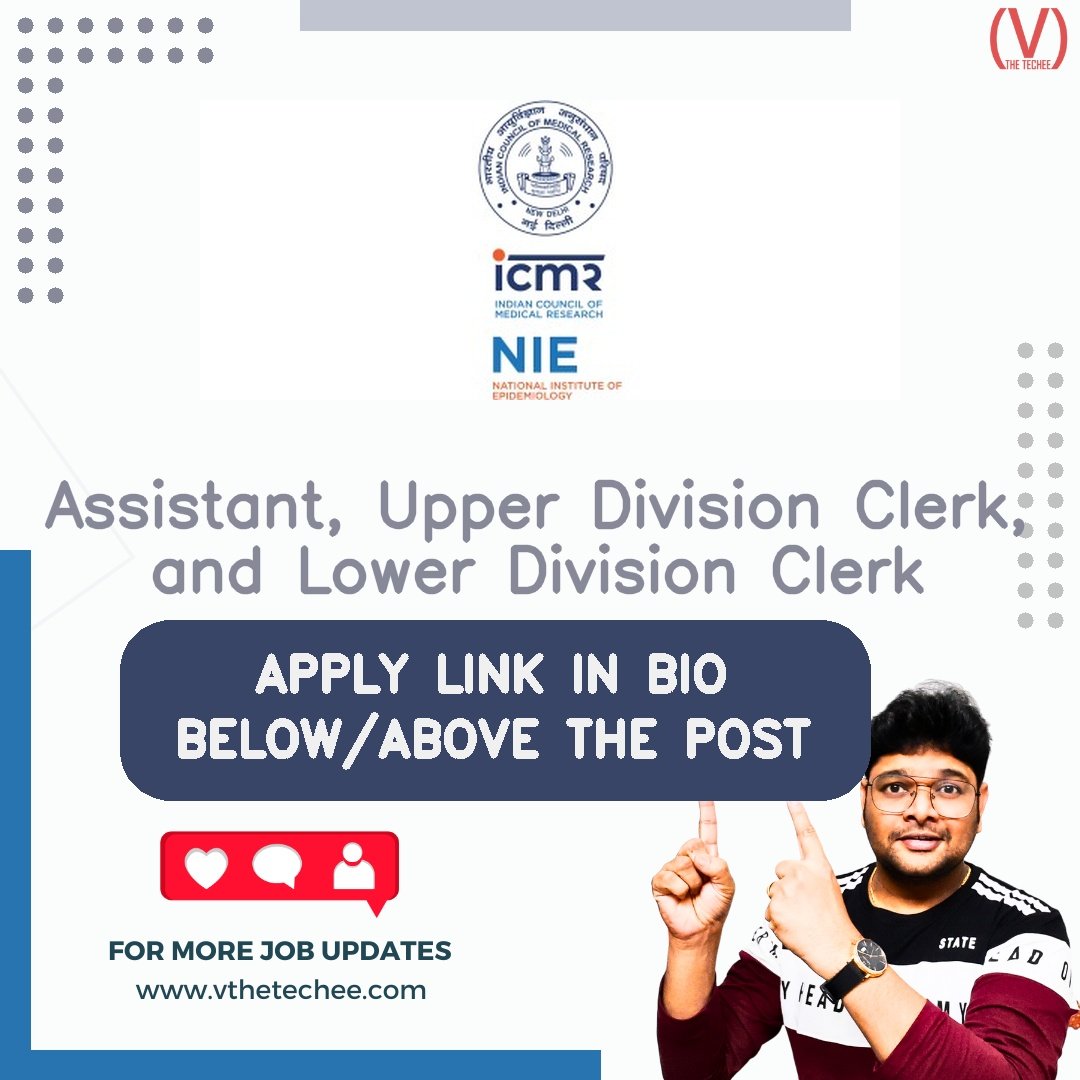ICMR – National Institute of Epidemiology (ICMR-NIE) hiring poster vthetecheejobs