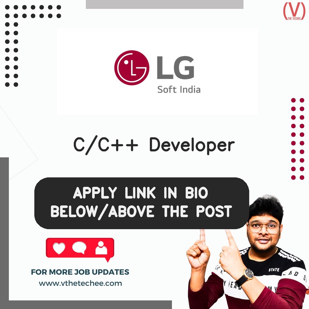 LG Soft India Private Limited hiring poster vthetecheejobs