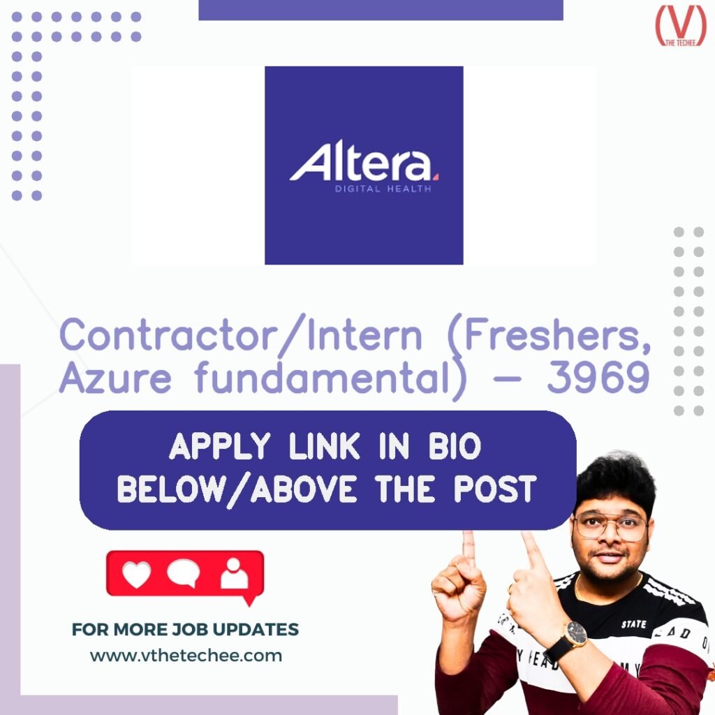 Contractor/Intern (Freshers, Azure fundamental) - 3969 at Altera Digital Health India