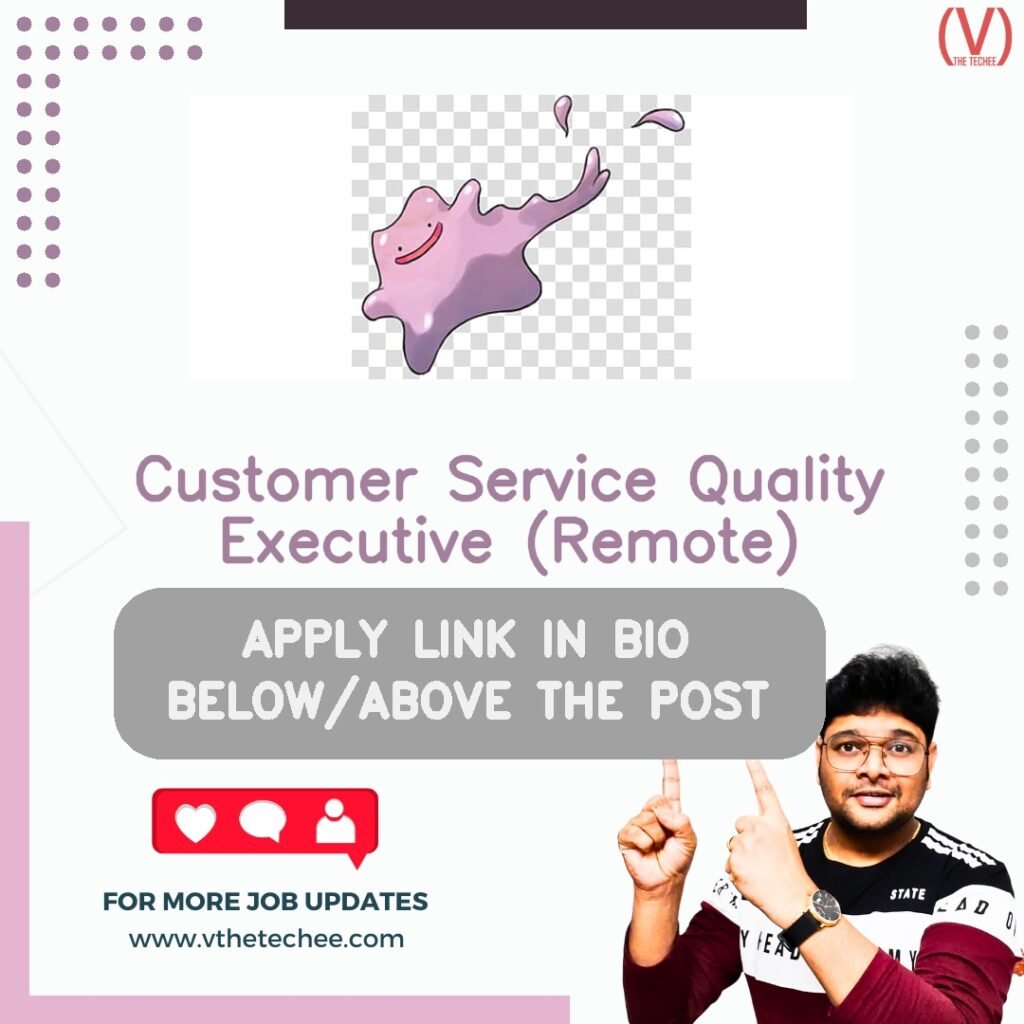 Ditto is hiring for Customer Service Quality Executive (Remote) | Apply Now! 9 Customer Service Quality Executive (Remote) at Ditto