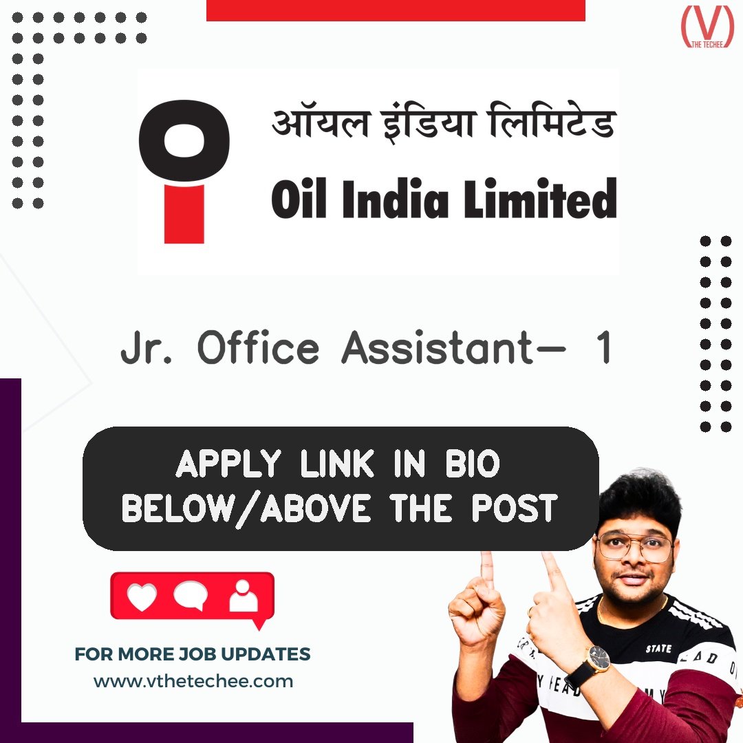 Oil India Limited (OIL) hiring poster vthetecheejobs