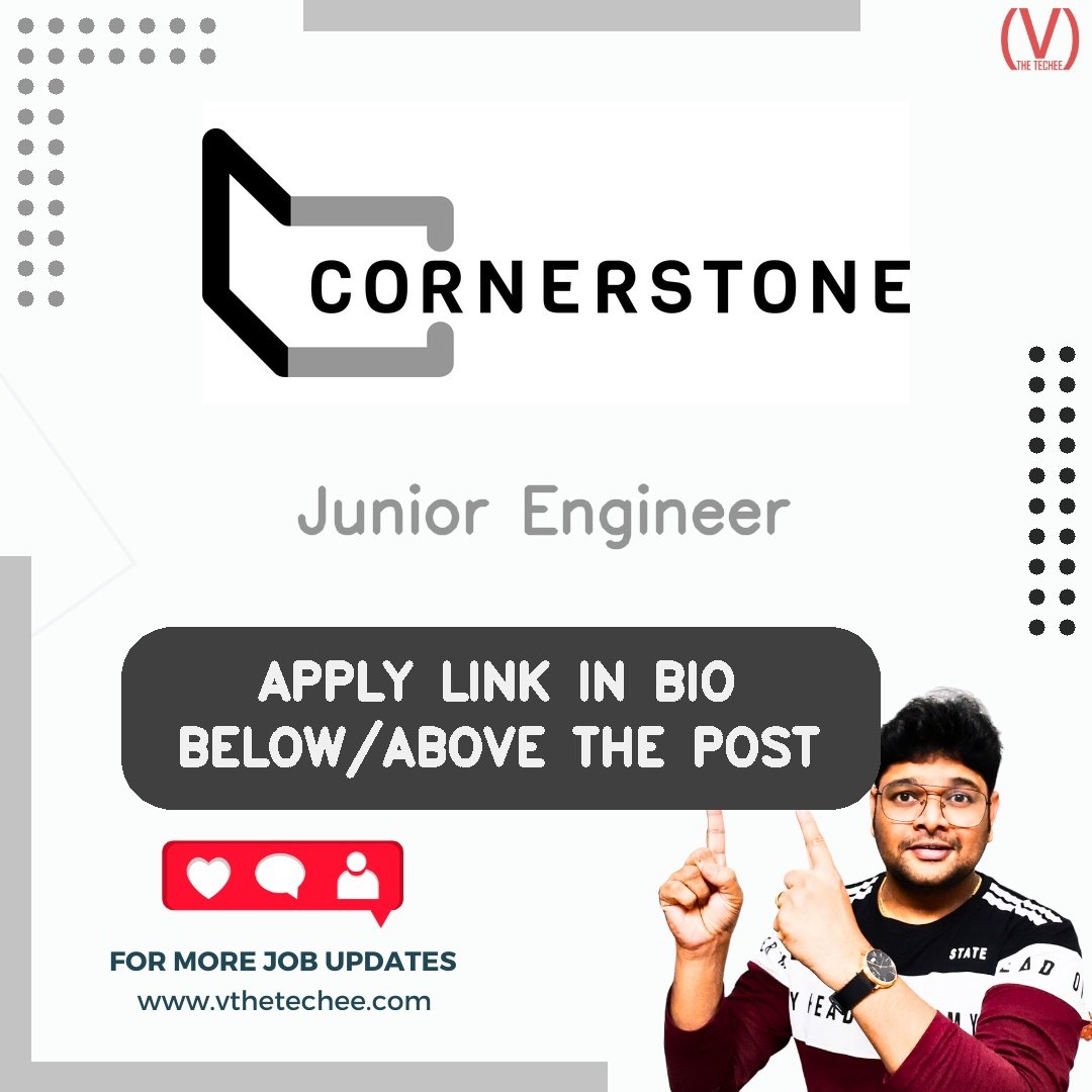 Cornerstone is hiring for Junior Engineer | Apply Now! 1 Cornerstone hiring poster vthetecheejobs