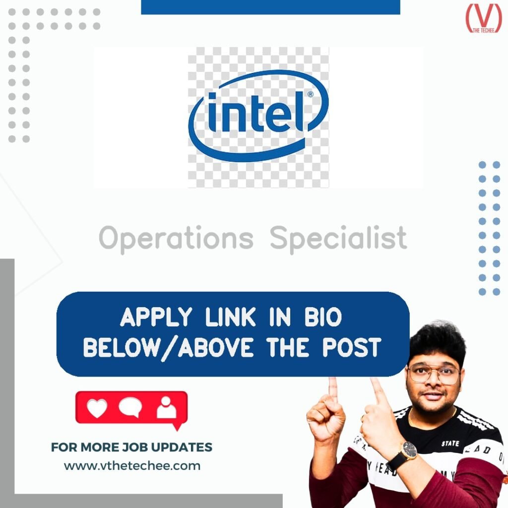 Operations Specialist at Intel