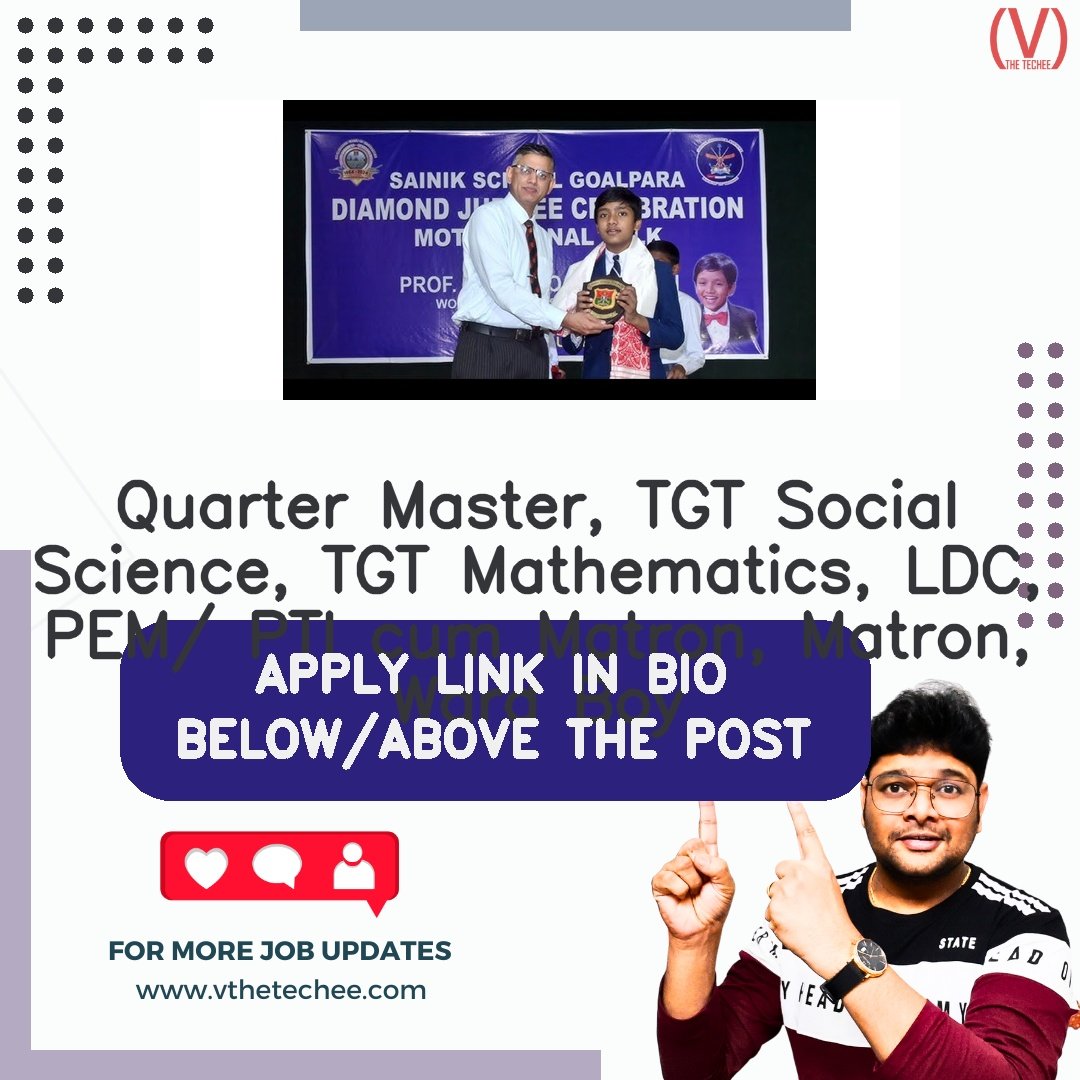 Sainik School Goalpara, Assam hiring poster vthetecheejobs