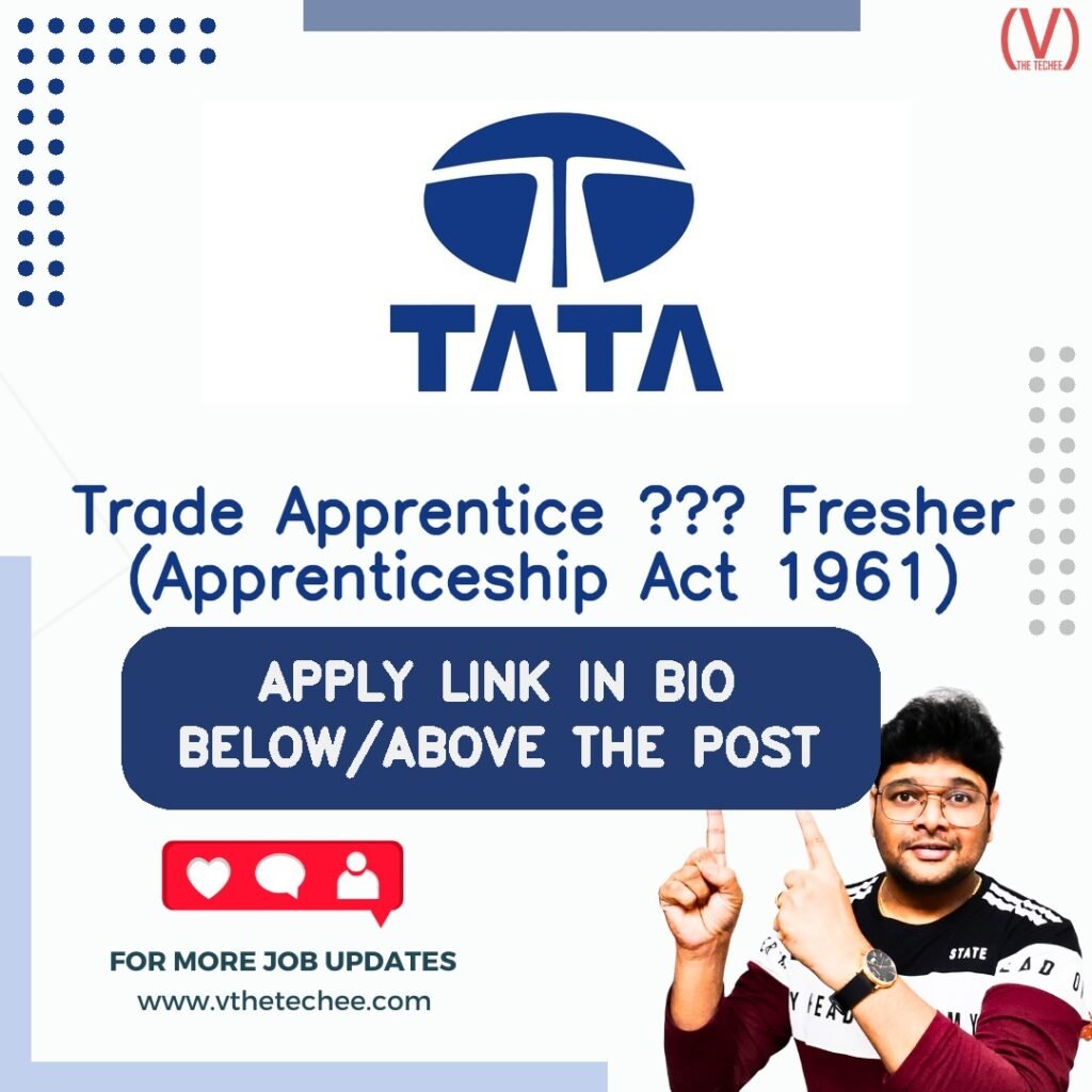 Trade Apprentice – Fresher (Apprenticeship Act 1961) at Tata Motors
