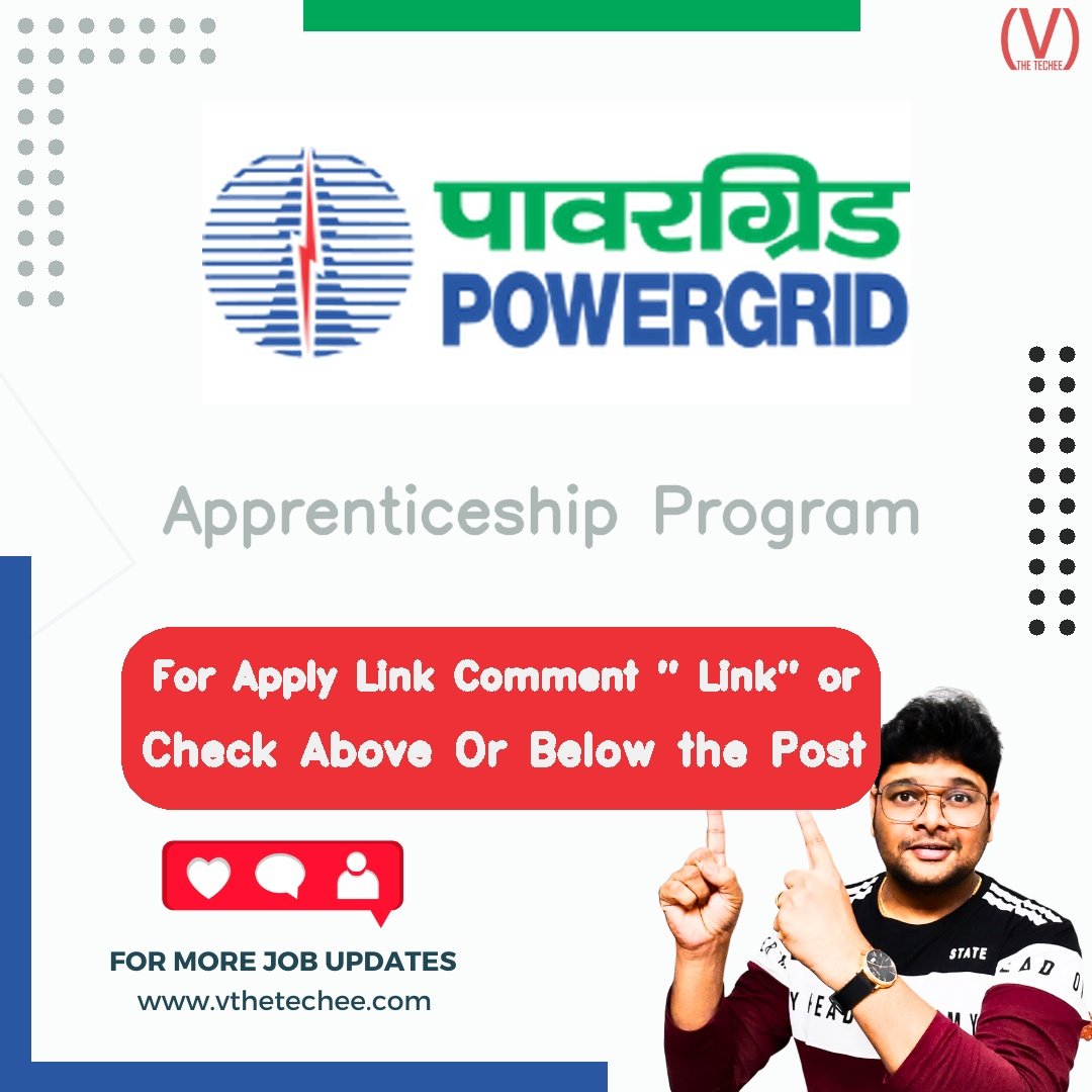 Power Grid Corporation of India Limited (POWERGRID) hiring poster vthetecheejobs