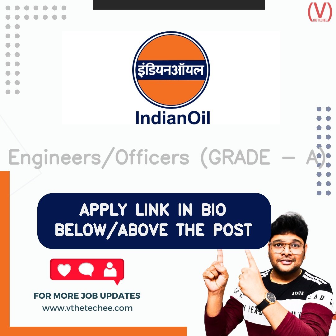 Indian Oil Corporation Limited (IOCL) hiring poster vthetecheejobs