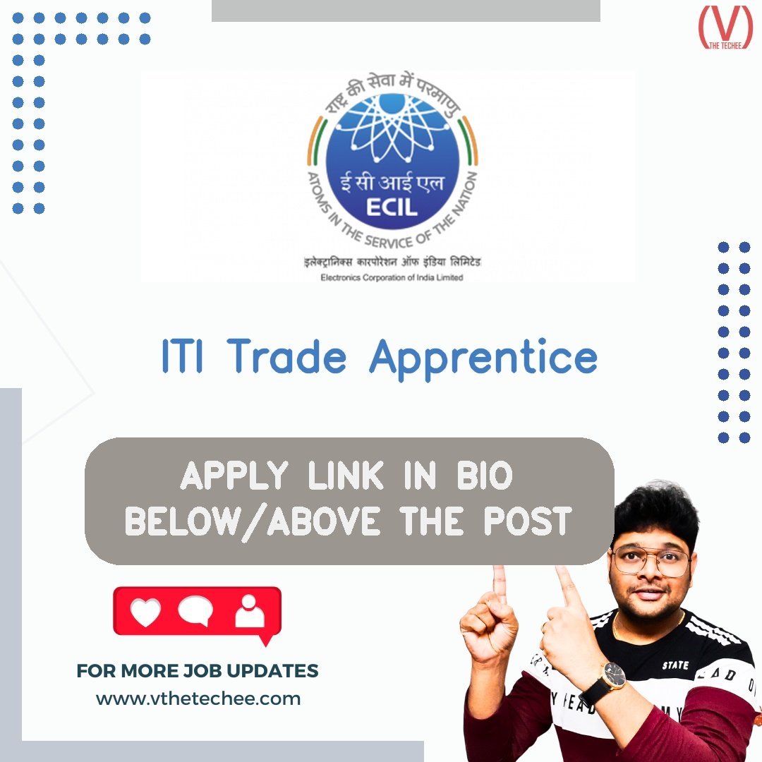 Electronics Corporation of India Limited (ECIL) hiring poster vthetecheejobs