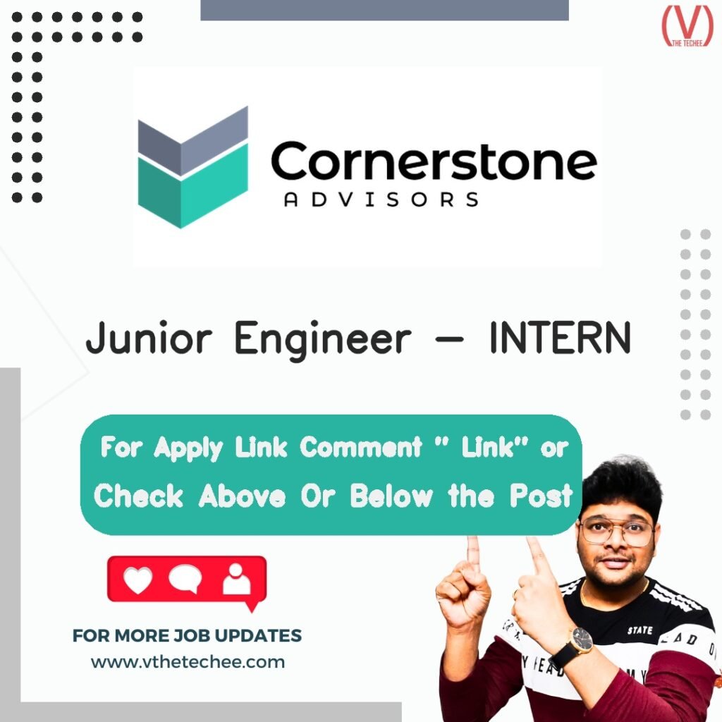 Junior Engineer - INTERN at Cornerstone