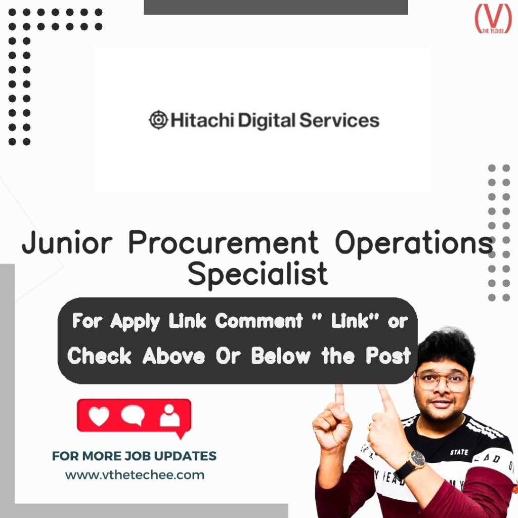 Junior Procurement Operations Specialist at Hitachi Digital