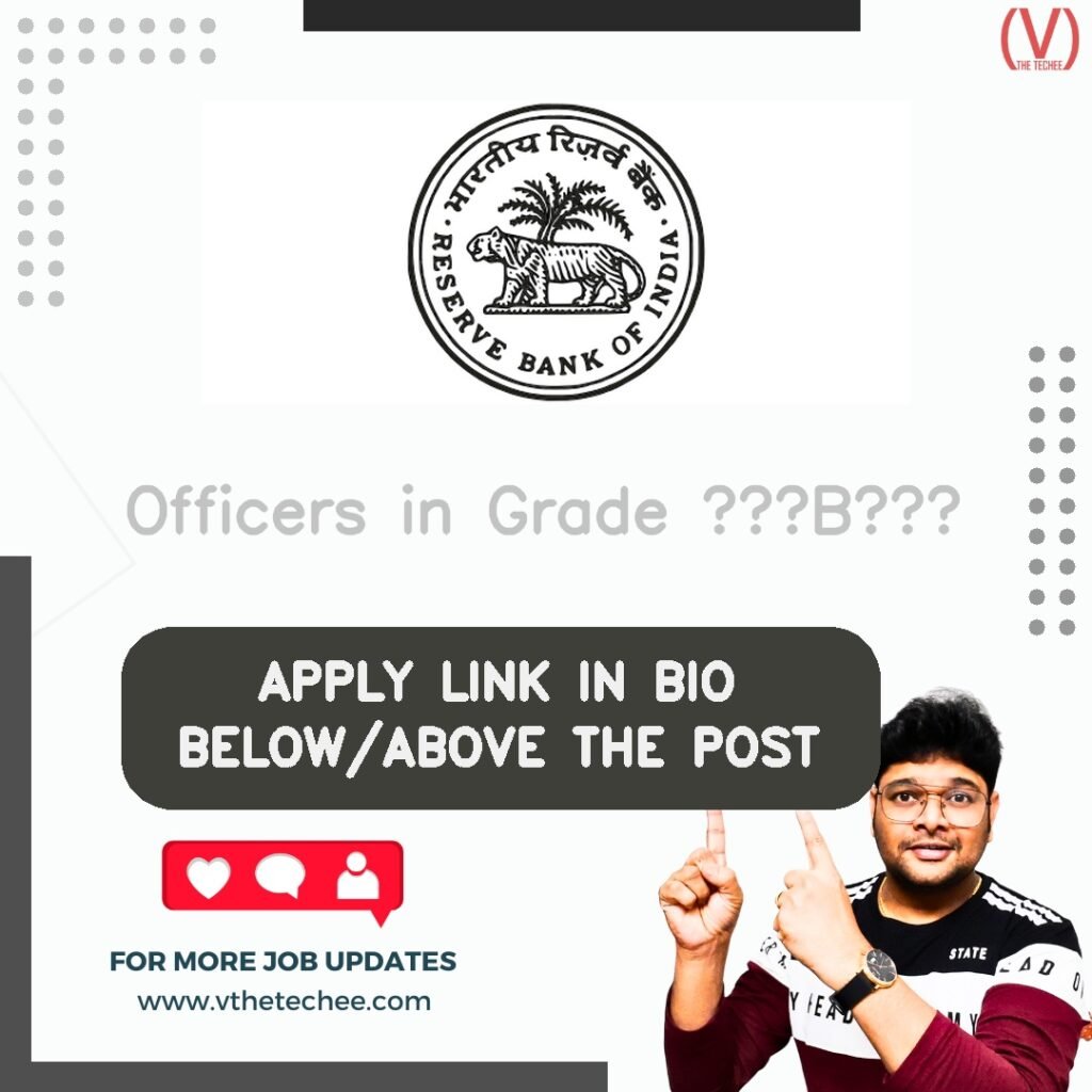 Officers in Grade ‘B’ at Reserve Bank of India (RBI)