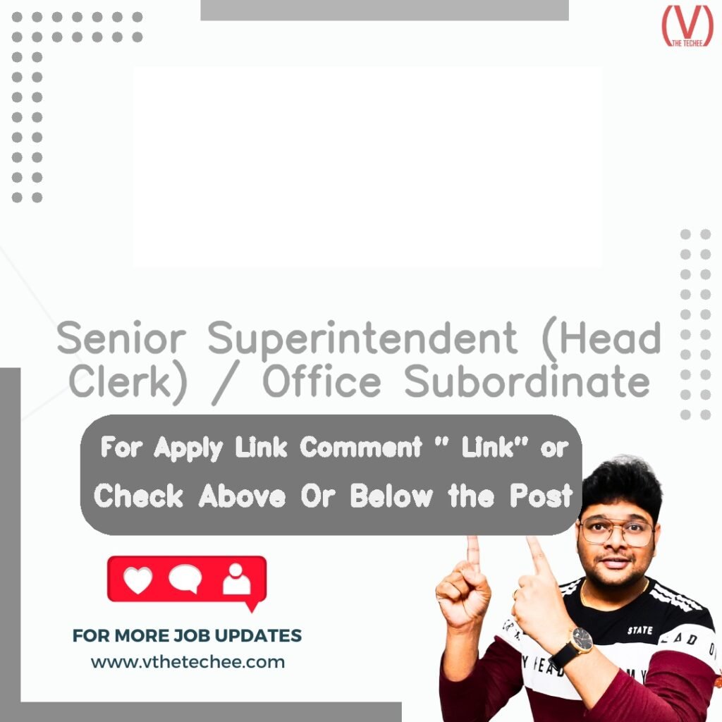 Senior Superintendent (Head Clerk) / Office Subordinate at OFFICE OF THE PRINCIPAL DISTRICT AND SESSIONS COURT MULUGU