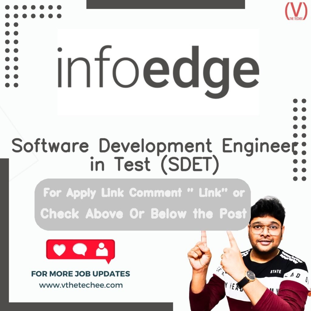 Software Development Engineer in Test (SDET) at Info Edge