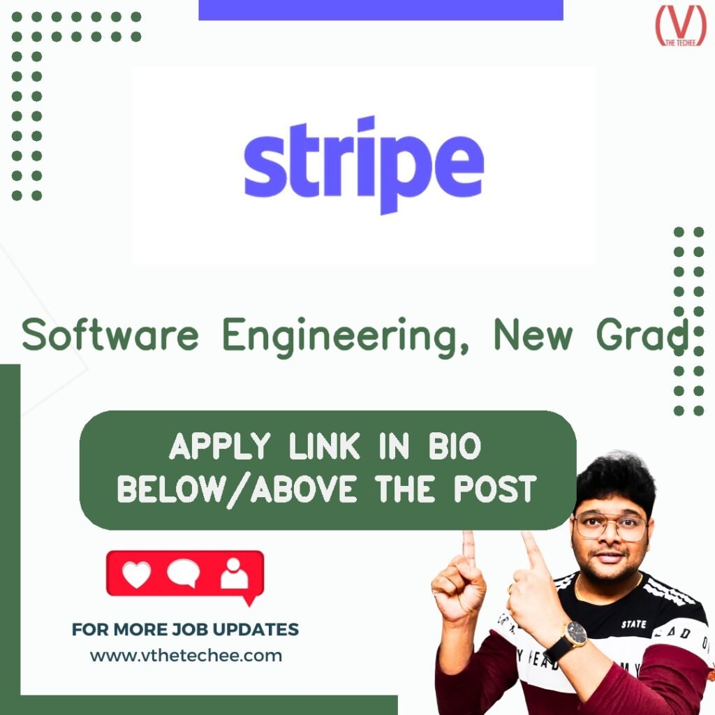 Software Engineering, New Grad at Stripe