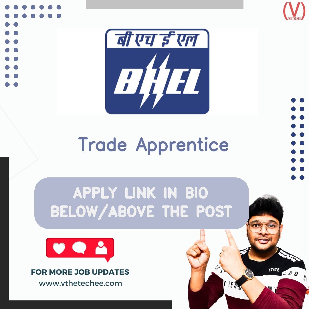 Bharat Heavy Electricals Limited (BHEL) hiring poster vthetecheejobs