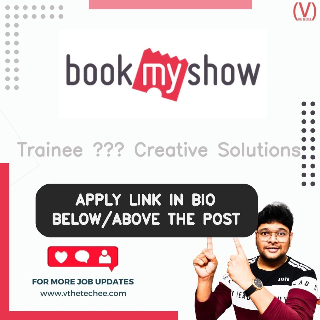 Trainee – Creative Solutions at BookMyShow