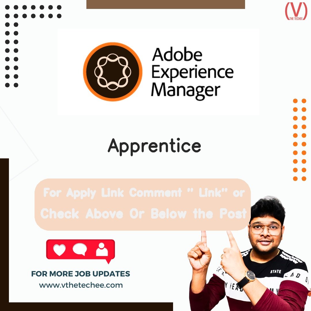 Adobe is hiring for Apprentice | Apply Now! 1 Adobe hiring poster vthetecheejobs