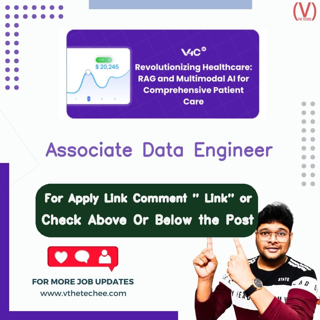 Associate Data Engineer at v4c.ai