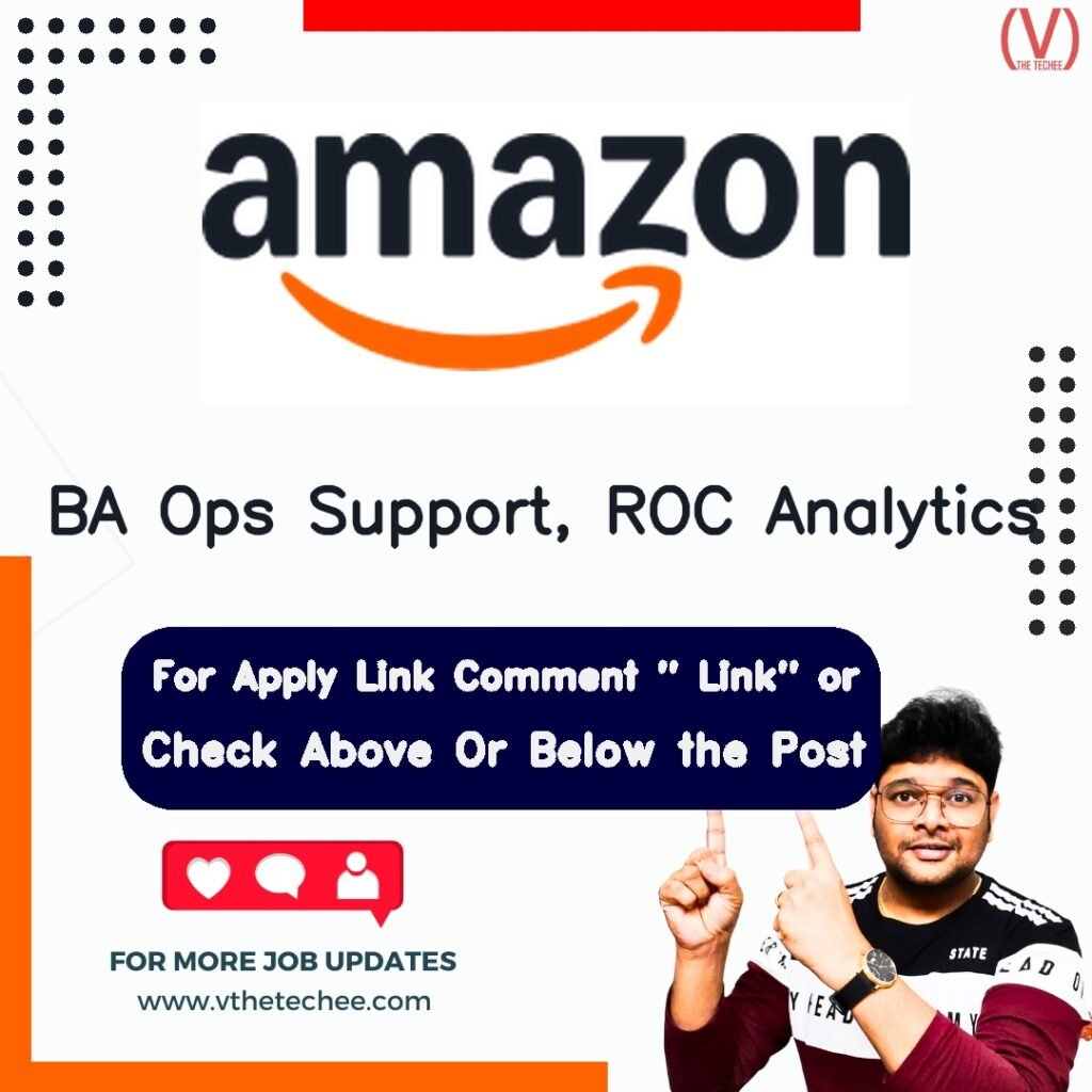 BA Ops Support, ROC Analytics at Amazon