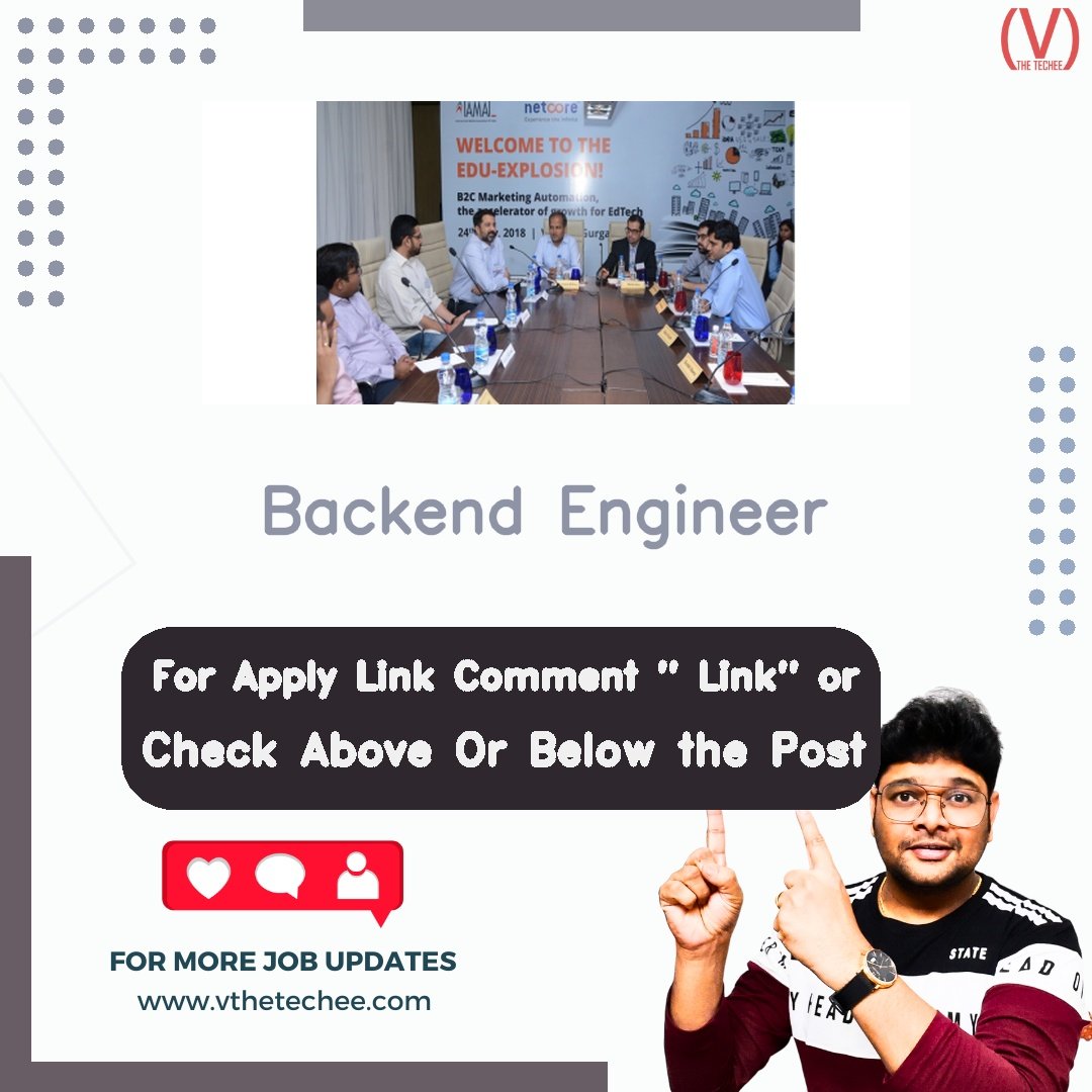 Netcore India is hiring for Backend Engineer | Apply Now! 1 Netcore India hiring poster vthetecheejobs