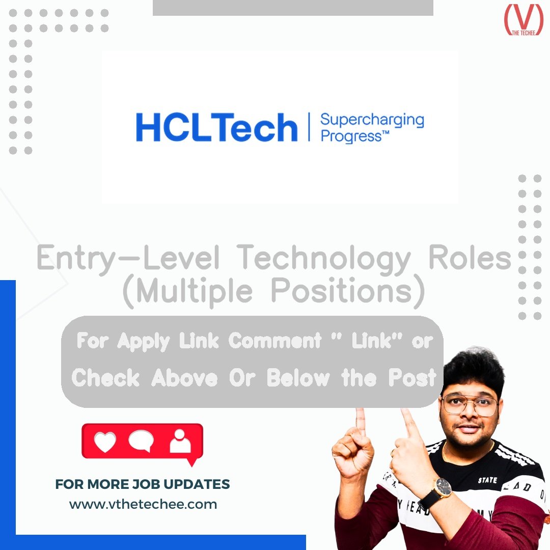 HCLTech is hiring for Entry-Level Technology Roles (Multiple Positions) | Apply Now! 1 HCLTech hiring poster vthetecheejobs