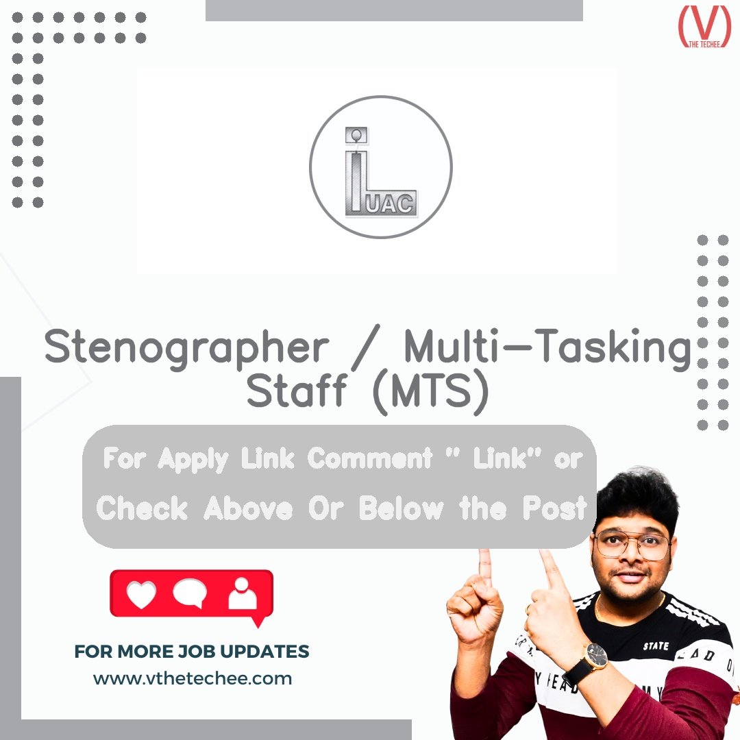 Inter University Accelerator Centre (IUAC) hiring poster vthetecheejobs