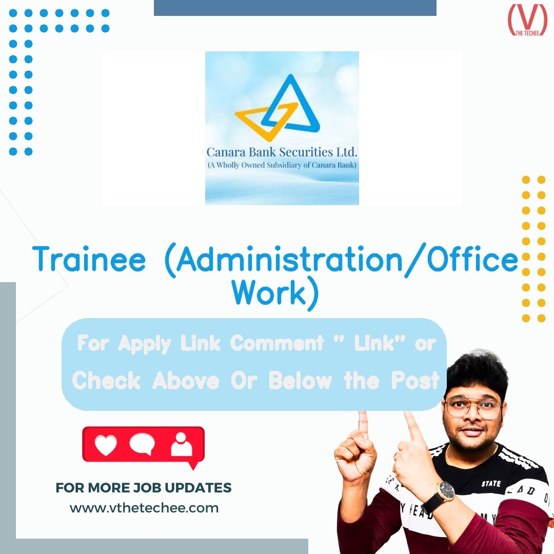 Canara Bank Securities Ltd. (CBSL) hiring poster vthetecheejobs