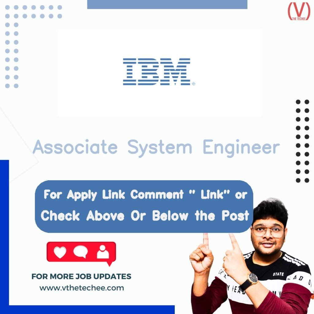 Associate System Engineer at IBM