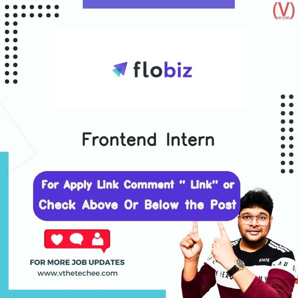 FloBiz is hiring for Frontend Intern | Apply Now! 10 Frontend Intern at FloBiz