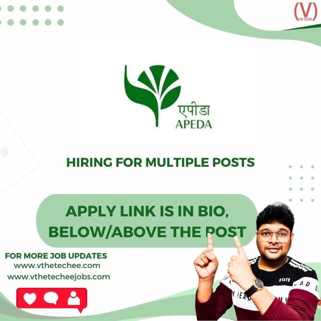 The Agricultural and Processed Food Products Export Development Authority (APEDA) is hiring for Assistant General Manager (Information Technology) / Assistant Manager (Agriculture) / Assistant Manager | Apply Now! 1 job4