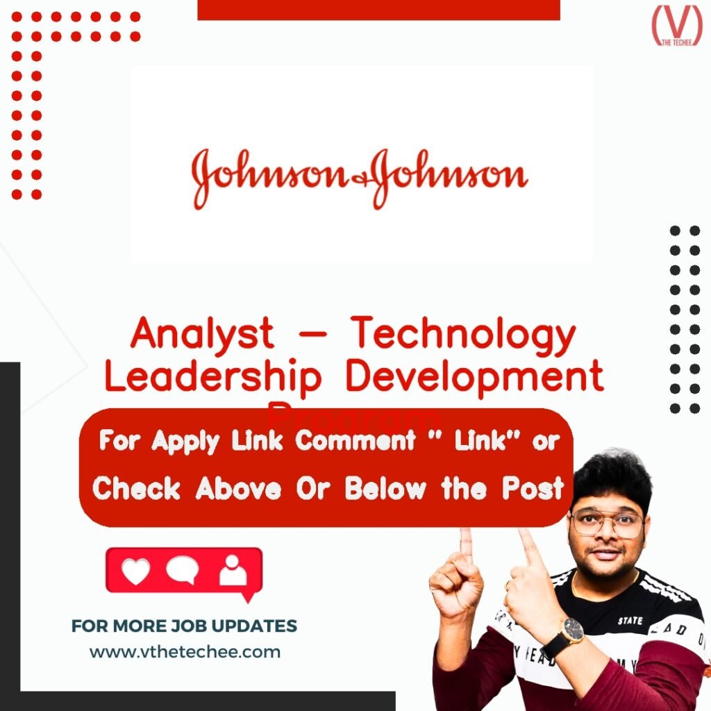 Analyst - Technology Leadership Development Program at Johnson & Johnson
