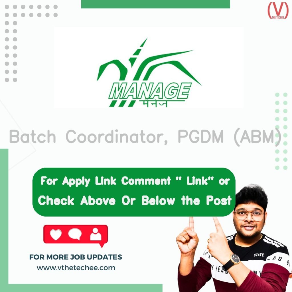 Batch Coordinator, PGDM (ABM) at National Institute of Agricultural Extension Management (MANAGE)