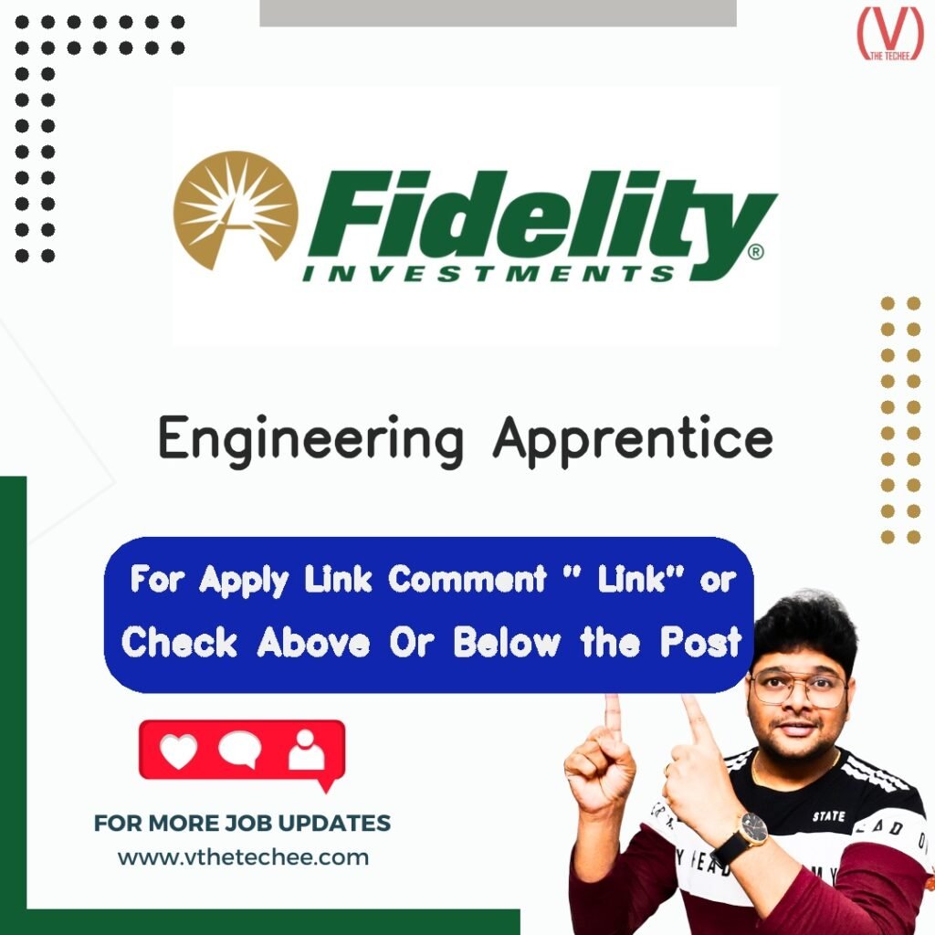 Engineering Apprentice at Fidelity